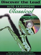 Discover The Lead Classical for Alto Saxophone C (Classical)