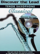 Discover The Lead Classical for Tenor Sax (Classical)