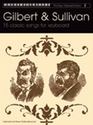 Gilbert & Sullivan (The Easy Keyboard Library) by for Keyboard/P