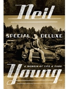 Neil Young: Special Deluxe by Neil Young for Hardcover Book