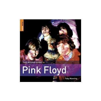 The Rough Guide to Pink Floyd by ToManning Pink Floyd for Book