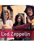 The Rough Guide to Led Zeppelin by Led Zeppelin for Book ([Led Zeppelin] By Ni)