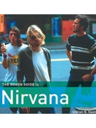 The Rough Guide to Nirvana by Nirvana for Book ([Nirvana] By Gillian)