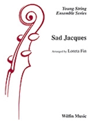 Sad Jacques by - Fin Loreta - for Conductor
