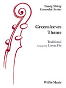 Greensleeves Theme by Traditional - Fin Loreta - for String Orchestra
