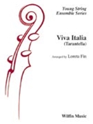 Viva Italia (tarantella) by Traditional - Fin Loreta - for String Orchestra