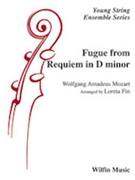 Fugue from Requiem in D minor [String Orchestra] by Mozart Wolfgang Amadeus - Fin Loreta - for Conductor Score