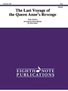 The Last Voyage of the Queen Anne’s Revenge [Brass Band] by Meeboer Ryan - Marlatt David - for Conductor Score and Parts