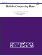 Hail the Conquering Hero [Brass Band] by Handel George Frideric - Marlatt David - for Conductor Score and Parts