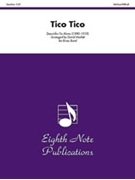 Tico Tico by Abreu Zequinha de - Marlatt David - for Brass Band