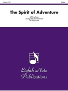 The Spirit of Adventure by Smallman Jeff - Marlatt David - for Brass Band