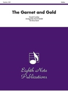 The Garnet and Gold by Coakley Donald - Marlatt David - for Brass Band