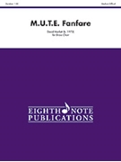 M.u.t.e. Fanfare by Marlatt David for Brass Ensemble