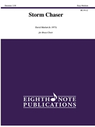 Storm Chaser by Marlatt David for Brass Choir