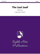 The Last Leaf by Smallman Jeff for Brass Choi