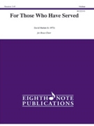 For Those Who Have Served