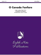 O Canada Fanfare by Lavallee Calixa - Paul Sylvester - for Brass Choi
