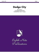 Dodge City by Smallman Jeff - Marlatt David - for Brass Choi
