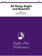 All Things Bright and Beautiful by Traditional - Marlatt David - for Brass Choi