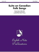 Suite on Canadian Folk Songs by Calvert Morley - Marlatt David - for Brass Choi