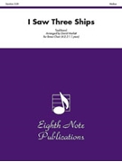 I Saw Three Ships by Traditional - Marlatt David - for Brass Choi