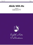 Abide With Me by Monk William Henry - Marlatt David - for Brass Ensemble