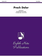 Proch Dolor by Anonymous - Sweete Don - for Brass Choir