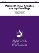 Psalm 84 How Amiable Are Thy Dwellings by Schutz Heinrich - Joblin Joblin - for Brass Choir