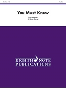 You Must Know by Meeboer Ryan for Brass Quintet