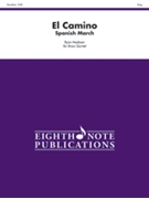 El Camino - Spanish March by Meeboer Ryan for Brass Quintet