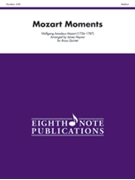 Mozart Moments by Mozart Wolfgang Amadeus - Haynor James - for Brass Quintet