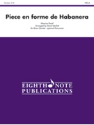 Piece En Forme De Habanera by Ravel Maurice - Marlatt David - for Brass Quintet w/