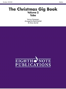 Christmas Gig Book Volume 2 by - Marlatt David - for Tuba