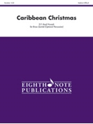 Caribbean Christmas by Hiscock E F for Brass Quintet