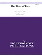 Tides of Fate by Meeboer Ryan - Marlatt David - for Brass Quintet