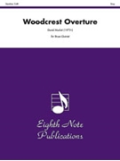 Woodcrest Overture by Marlatt David for Brass Quintet
