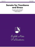Sonata for Trombone and Brass by Marcello Benedetto - Marlatt David - for Brass Quintet
