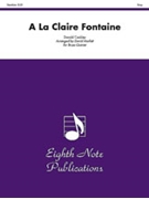 A La Claire Fontaine by Coakley Donald - Marlatt David - for Brass Quintet