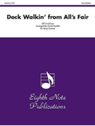 Dock Walkin (from All's Fair) by Smallman Jeff - Marlatt David - for Brass Quintet