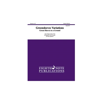 Greensleeves Variations - Green Sleeves to a Ground