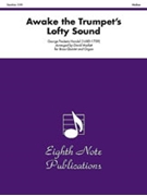 Awake The Trumpet's Lofty Sound by Handel George Frideric - Marlatt David - for Brass Quintet