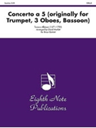 Concerto a 5 (originally for Trumpet 3 Oboes Bassoon) by Albinoni Tomaso - Marlatt David - for Brass Quintet