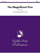 The Magnificent Five by Gassi Vince for Brass Quintet