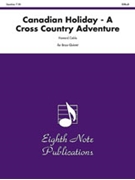 Canadian Holiday: A Cross Country Adventure by Cable Howard for Brass Quintet