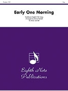 Early One Morning by Traditional English - Marlatt David - for Brass Quintet