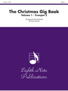 Christmas Gig Book Volume 1 by - Marlatt David - for Trumpet 2