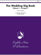Wedding Gig Book Volume 1 by - Marlatt David - for Trumpet I