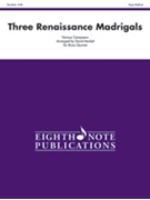 Three Renaissance Madrigals by - Marlatt David - for Brass Quartet