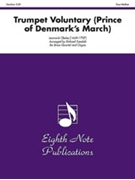 Trumpet Voluntary (The Prince of Denmark-¬s March) by Clarke Jeremiah - Richard Sandals - for Brass Quartet