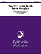 Worthy Is the Lamb (from Messiah) by Handel George Frideric - Marlatt David - for Brass Quintet